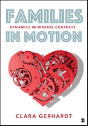 Families in Motion Dynamics in Diverse Contexts 1st Edition Gerhardt TEST BANK