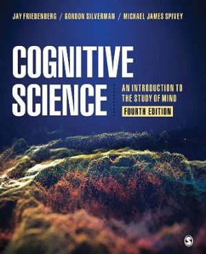Cognitive Science An Introduction to the Study of Mind 4th Edition Friedenberg TEST BANK