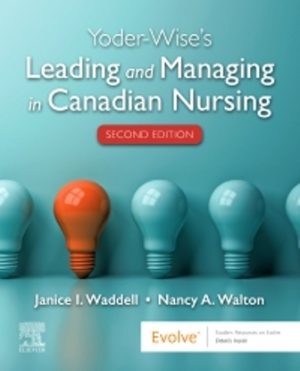 Yoder-Wise's Leading and Managing in Canadian Nursing 2nd Edition Yoder-Wise TEST BANK