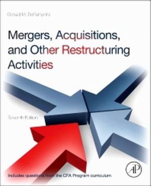 Mergers Acquisitions and Other Restructuring Activities 7th Edition DePamphilis TEST BANK