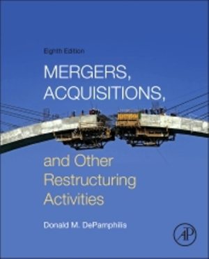 Mergers Acquisitions and Other Restructuring Activities 8th Edition DePamphilis TEST BANK