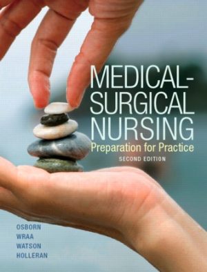 Medical-Surgical Nursing 2nd Edition Osborn TEST BANK