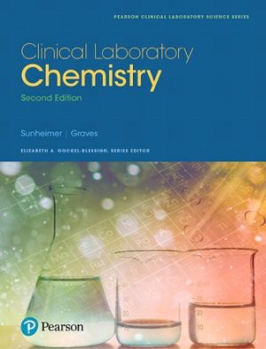 Clinical Laboratory Chemistry 2nd Edition Sunheimer TEST BANK