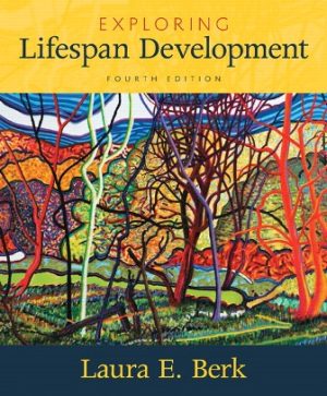 Exploring Lifespan Development 4th Edition Berk TEST BANK