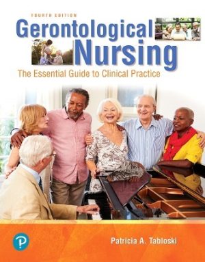 Gerontological Nursing 4th Edition Tabloski TEST BANK