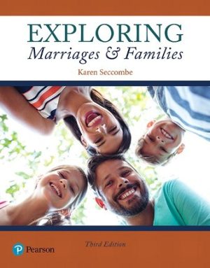 Exploring Marriages and Families 3rd Edition Seccombe TEST BANK