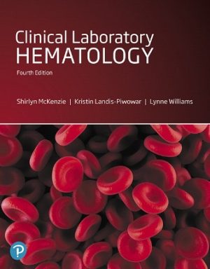 Clinical Laboratory Hematology 4th Edition McKenzie TEST BANK