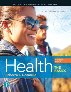 Health The Basics 13th Edition Donatelle TEST BANK