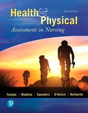 Health and Physical Assessment In Nursing 4th Edition Fenske TEST BANK