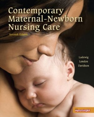 Contemporary Maternal-Newborn Nursing 7th Edition Ladewig TEST BANK