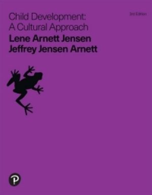 Child Development A Cultural Approach 3rd Edition Arnett TEST BANK