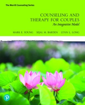 Counseling and Therapy for Couples: An Integrative Model 1st Edition Young TEST BANK