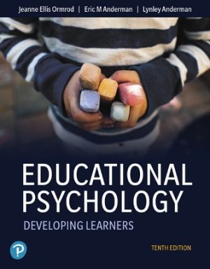 Educational Psychology: Developing Learners 10th Edition Ormrod TEST BANK
