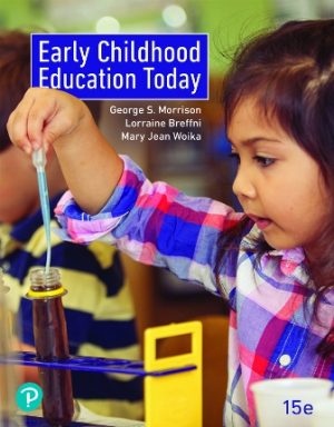 Early Childhood Education Today 15th Edition Morrison TEST BANK