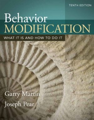 Behavior Modification 10th Edition Martin TEST BANK