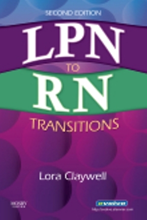 LPN to RN Transitions 2nd Edition Claywell TEST BANK