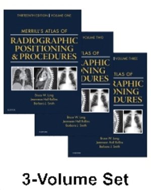 Merrill's Atlas of Radiographic Positioning and Procedures 13th Edition Long TEST BANK