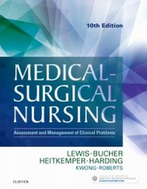 Medical-Surgical Nursing Assessment and Management of Clinical Problems Single Volume 10th Edition Lewis TEST BANK
