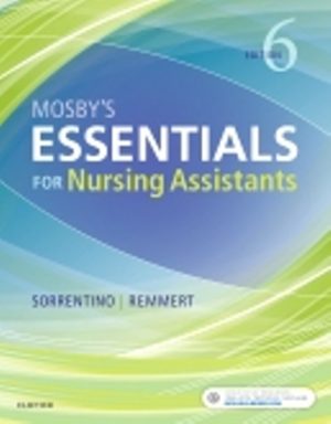 Mosby's Essentials for Nursing Assistants 6th Edition Sorrentino TEST BANK