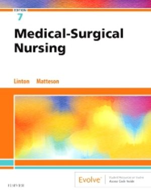 Medical-Surgical Nursing 7th Edition Linton TEST BANK