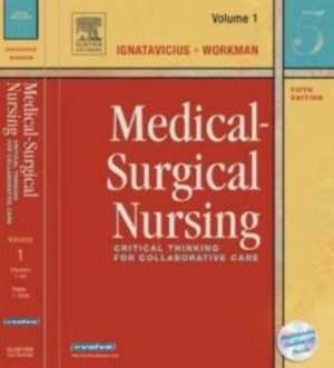 Medical-Surgical Nursing: Critical Thinking for Collaborative Care 5th Edition Ignatavicius TEST BANK
