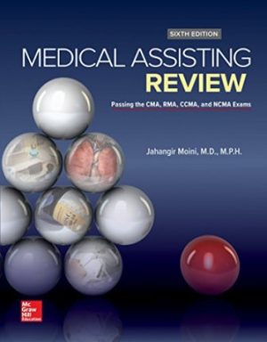Medical Assisting Review: Passing The CMA RMA and CCMA Exams 6th Edition Moini TEST BANK