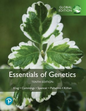 Essentials of Genetics Global Edition 10th Edition Klug TEST BANK