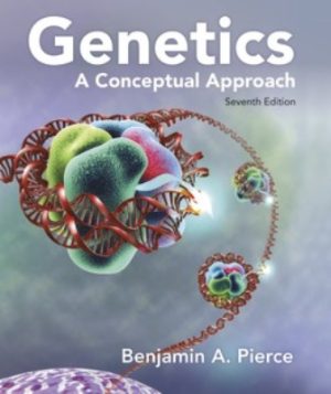 Genetics A Conceptual Approach 7th Edition Pierce TEST BANK
