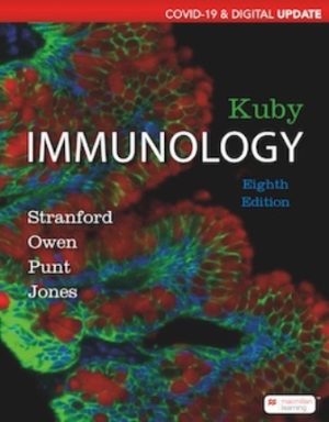 Kuby Immunology Covid-19 & Digital Update 8th Edition Stranford TEST BANK