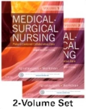 Medical-Surgical Nursing: Patient-Centered Collaborative Care (2 Volume Set) 8th Edition Ignatavicius TEST BANK