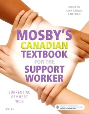 Mosby's Canadian Textbook for the Support Worker 4th Edition Sorrentino TEST BANK