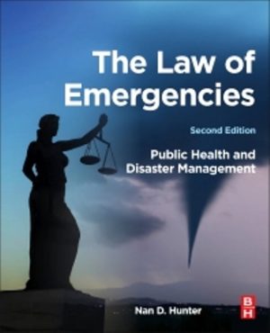 The Law of Emergencies Public Health and Disaster Management 2nd Edition Hunter SOLUTION MANUAL