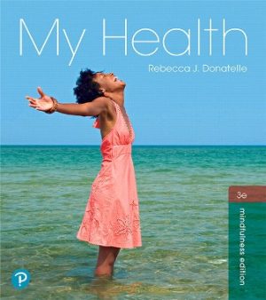 My Health 3rd Edition Donatelle TEST BANK