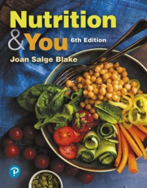 Nutrition and You 6th Edition Blake TEST BANK