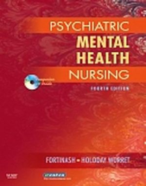 Psychiatric Mental Health Nursing 4th Edition Fortinash TEST BANK