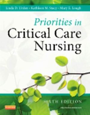 Priorities in Critical Care Nursing 6th Edition Urden TEST BANK