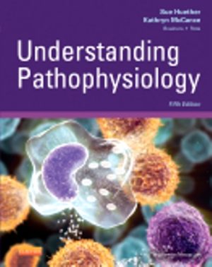 Understanding Pathophysiology 5th Edition Huether TEST BANK