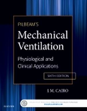 Pilbeam's Mechanical Ventilation 6th Edition Cairo TEST BANK