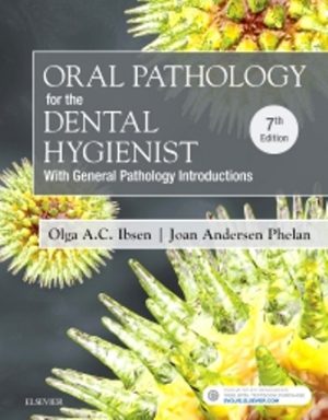 Oral Pathology for the Dental Hygienist 7th Edition Ibsen TEST BANK