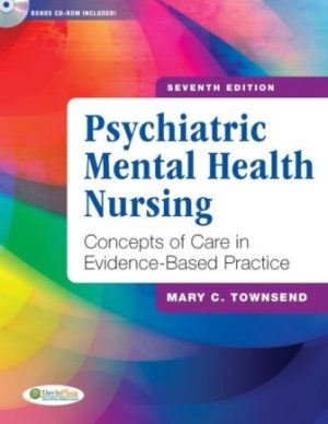 Psychiatric Mental Health Nursing 7th Edition Townsend TEST BANK
