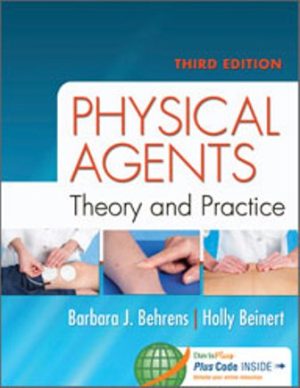 Physical Agents: Theory and Practice 3rd Edition Behrens TEST BANK