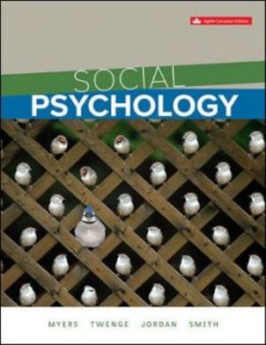 Social Psychology 8th Canadian Edition Myers TEST BANK