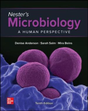 Nester's Microbiology: A Human Perspective 10th Edition Anderson TEST BANK