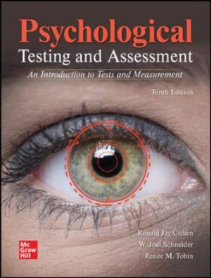 Psychological Testing and Assessment 10th Edition Cohen TEST BANK