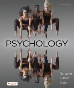 Psychology 6th Edition Schacter TEST BANK