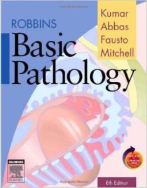 Robbins Basic Pathology 8th Edition Kumar TEST BANK