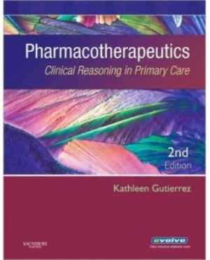 Pharmacotherapeutics 2nd Edition Gutierrez TEST BANK