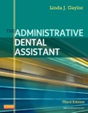 The Administrative Dental Assistant 3rd Edition Gaylor TEST BANK