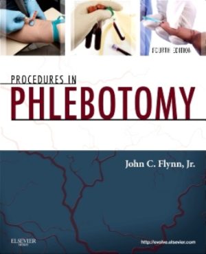 Procedures in Phlebotomy 4th Edition Flynn TEST BANK