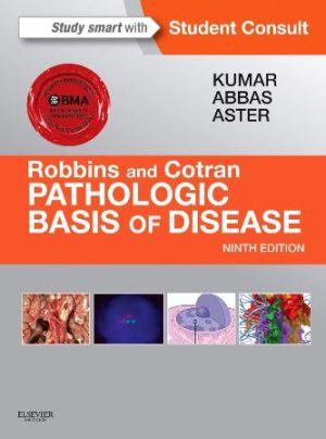 Robbins and Cotran Pathologic Basis of Disease 9th Edition Kumar TEST BANK